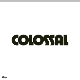 Colossal